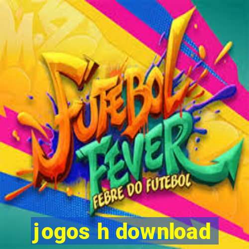 jogos h download